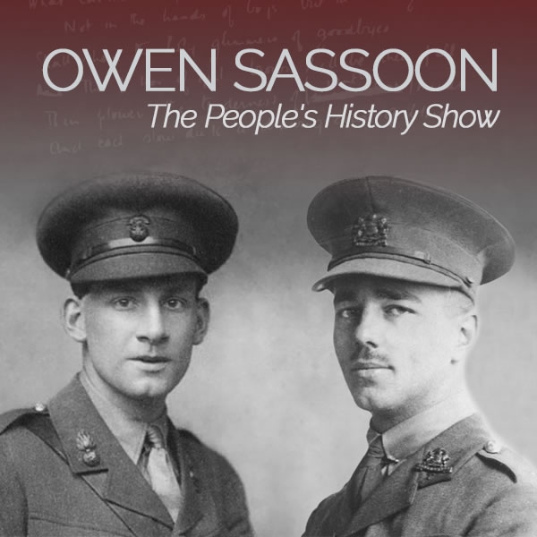 Wilfred Owen on The People's History Show